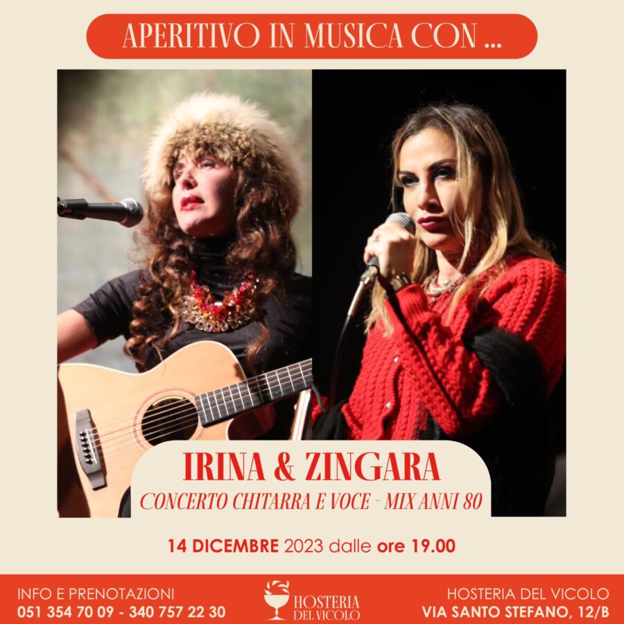14/12/23 – APERITIVO IN MUSICA CON … IRINA & ZINGARA